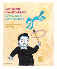 Afbeelding in Gallery-weergave laden, Meneer Kandinsky Was een Schilder