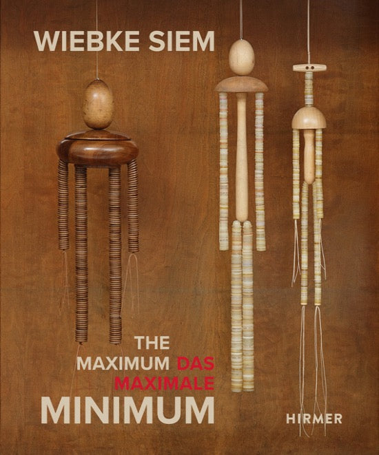 Wiebke Siem - Das maximale/ the Maximal Minimum